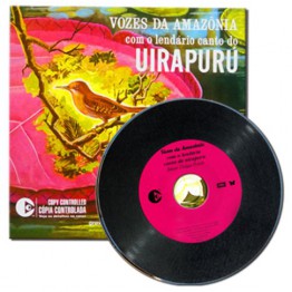 CD - Vozes da amazônia e o canto do Uirapuru